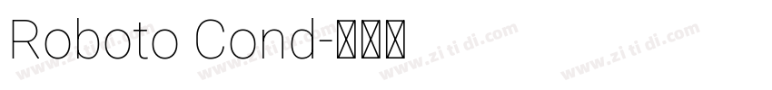 Roboto Cond字体转换